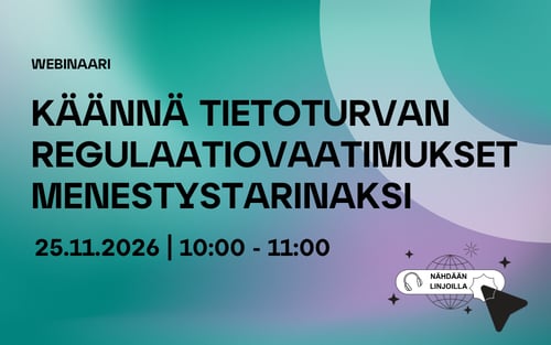 25.11.2026 Webinaari: Käännä regulaatiovaatimukset menestystarinaksi