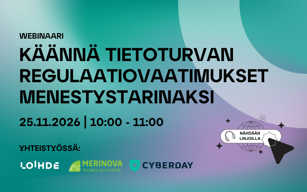 Webinaari_Käännä tietoturvan regulaatiovaatimukset menestystarinaksi 2026