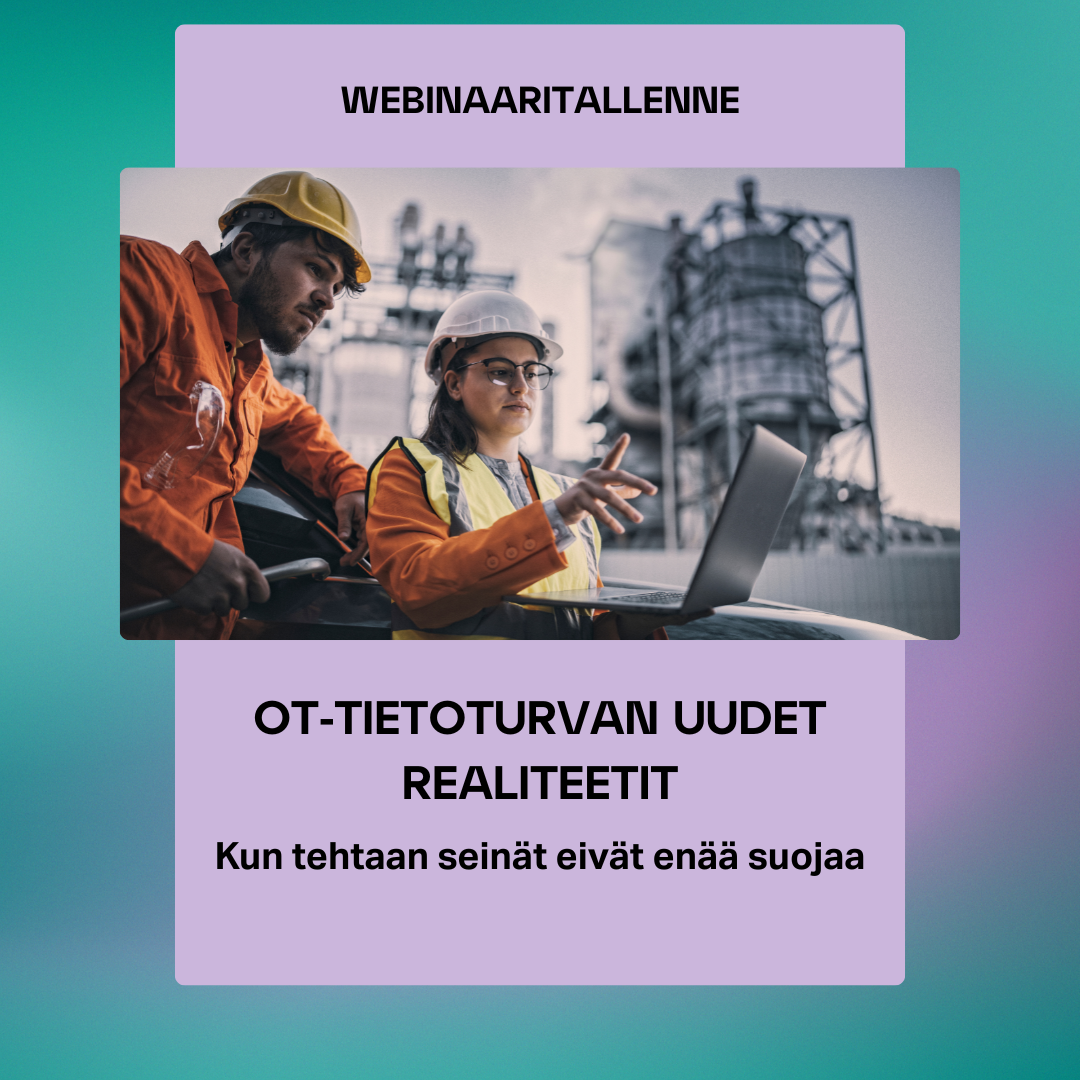 OT-tietoturva webinaaritallenne loihde industry day OT-tietoturva webinaaritallenne loihde industry day